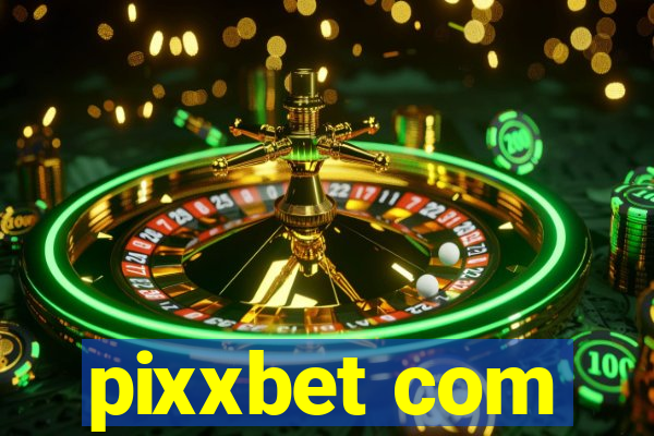 pixxbet com